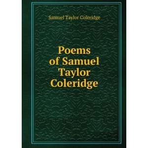  Notice, Biographical and Critical Samuel Taylor Coleridge Books