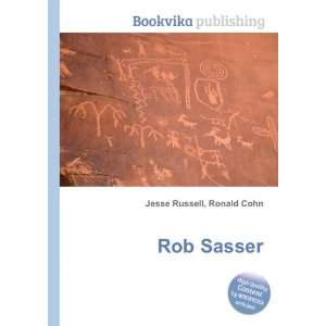  Rob Sasser Ronald Cohn Jesse Russell Books