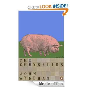 The Chrysalids (Penguin Decades) John Wyndham, M. John Harrison 
