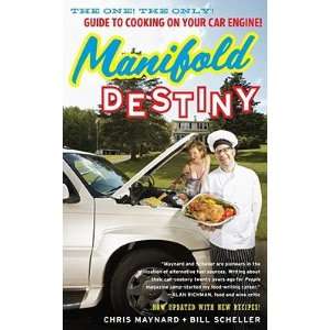  Manifold Destiny The One the Only Guide to Cooking on 