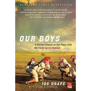   on the Plains with the Smith Center Redmen   [OUR BOYS] [Paperback