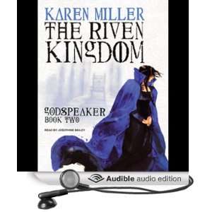  The Riven Kingdom The Godspeaker Trilogy, Book 2 (Audible 
