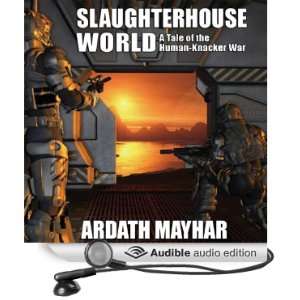  Slaughterhouse World A Tale of the Human Knacker War 