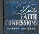 Daily Faith Confessions Creflo A. Dollar