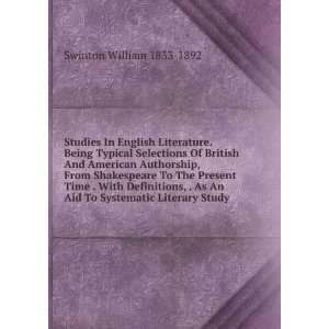   An Aid To Systematic Literary Study Swinton William 1833 1892 Books