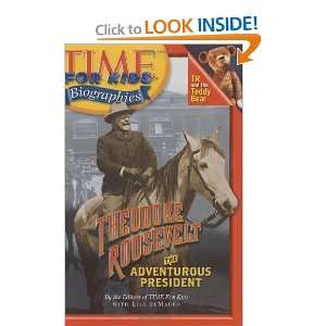  Time For Kids Theodore Roosevelt The Adventurous 