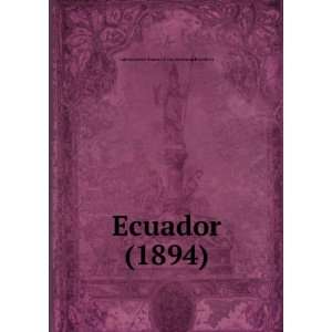  Ecuador. (9781275244306) International Bureau of the American 