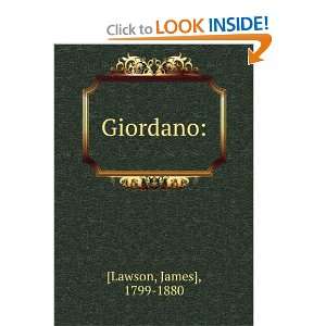  Giordano James], 1799 1880 [Lawson Books