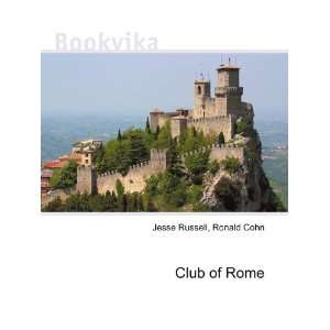  Club of Rome Ronald Cohn Jesse Russell Books