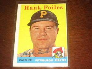 HANK FOILES 1958 TOPPS #4 AUTOGRAPHED SIGNED CARD  