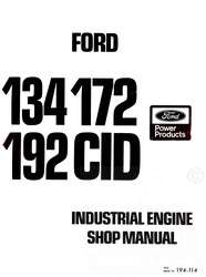 FORD 134 172 192 CID Industrial Engine Service Manual  