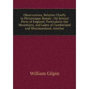   Lakes of Cumberland and Westmoreland. Another William Gilpin Books