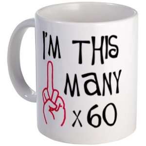  60th birthday middle finger s Humor Mug by  