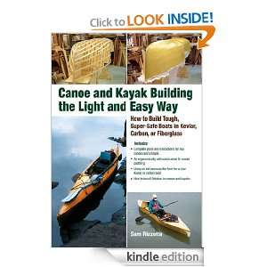 Canoe and Kayak Building the Light and Easy Way: Sam Rizetta: