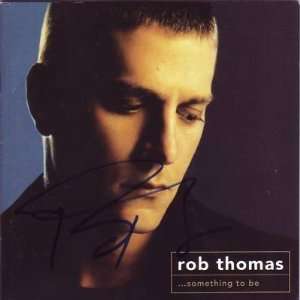  ROB THOMAS signed *Something to be cd cover W/COA PROOF 