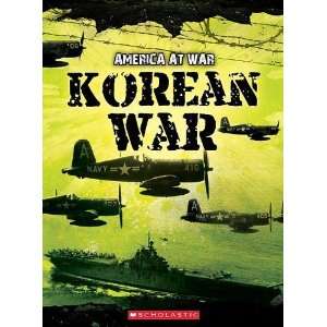  Korean War (America at War (Scholastic Paperback 