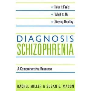  Diagnosis Schizophrenia A Comprehensive Resource [DIAGNOSIS 