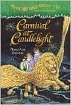 Book Cover Image. Title: Carnival at Candlelight (Magic Tree House 