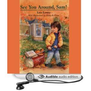   Around, Sam (Audible Audio Edition) Lois Lowry, Bryan Kennedy Books