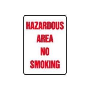  HAZARDOUS AREA NO SMOKING Sign   14 x 10 Dura Plastic 