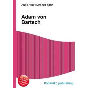  Adam von Bartsch Ronald Cohn Jesse Russell Books