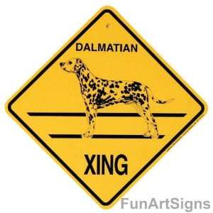  Dalmatian Crossing Xing Sign