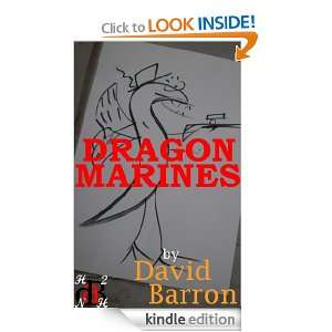 DRAGON MARINES (Science Fantasy Romance): David Barron:  