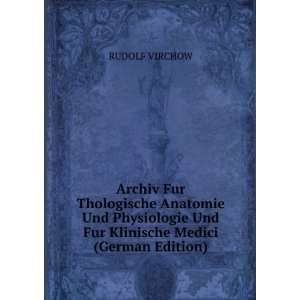   Und Fur Klinische Medici (German Edition) RUDOLF VIRCHOW Books