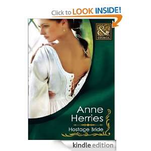 Hostage Bride (Mills & Boon Historical): Anne Herries:  