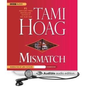  Mismatch (Audible Audio Edition) Tami Hoag, Jen Taylor 