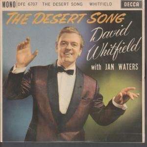  DESERT SONG 7 INCH (7 VINYL 45) UK DECCA 1962 DAVID WHITFIELD Music