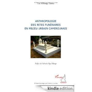   des rites funéraires en milieu urbain camerounais (French Edition