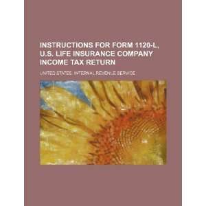  Instructions for Form 1120 L, U.S. life insurance company income 
