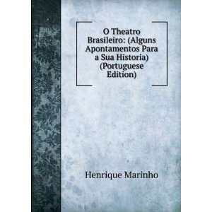   Para a Sua Historia) (Portuguese Edition) Henrique Marinho Books