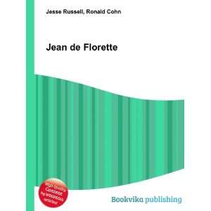  Jean de Florette: Ronald Cohn Jesse Russell: Books