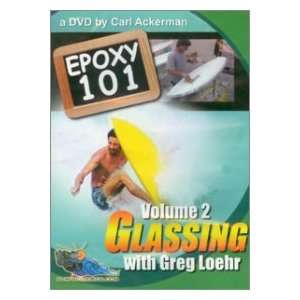    EPOXY 101, Vol. 2  Glassing With Greg Loehr DVD