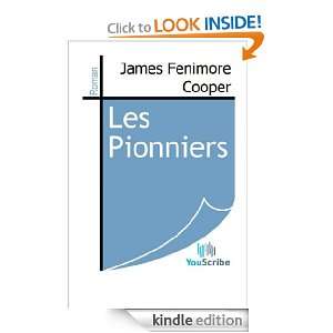 Les Pionniers (French Edition) James Fenimore Cooper  