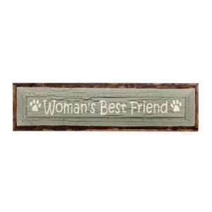  Womans Best Friend Wall Plaque