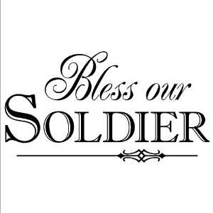  Bless Our Soldier