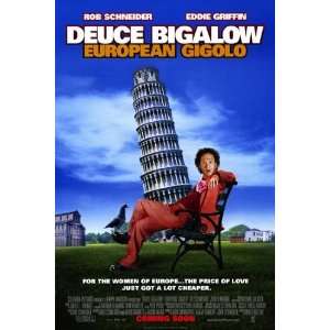 Deuce Bigalow European Gigolo by Unknown 11x17 