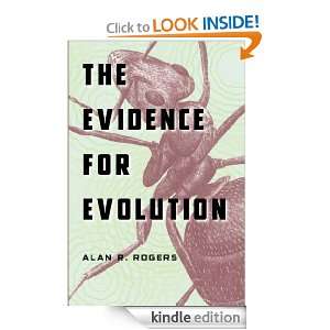 The Evidence for Evolution: Alan R. Rogers:  Kindle Store