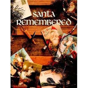  Santa Remembered [Hardcover] Leisure Arts Books