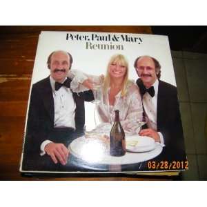  Peter Paul and Mary Reunion (Vinyl Record): Everything 