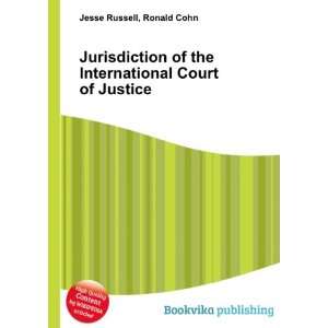  Jurisdiction of the International Court of Justice Ronald 