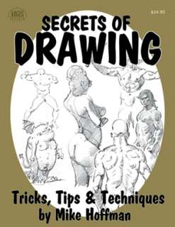 Mike Hoffman Instructional Book ~SECRETS OF DRAWING~!  