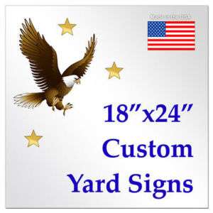 100 18x24 Yard Signs Custom Single Sided (18x 24)  