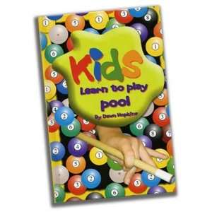  Kids Learn to Play Pool Book   Dawn Hopkins: Sports 