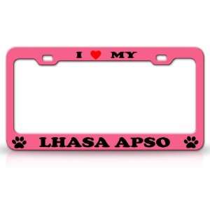  I LOVE MY LHASA APSO Dog Pet Animal High Quality STEEL 