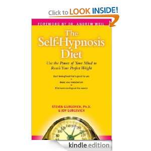   Hypnosis Diet: Use the Power of Your Mind to Reach Your Perfect Weight