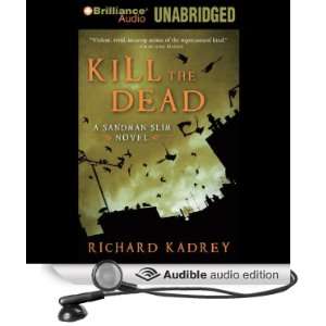  Kill the Dead Sandman Slim, Book 2 (Audible Audio Edition 